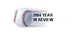 2004 Year In Review